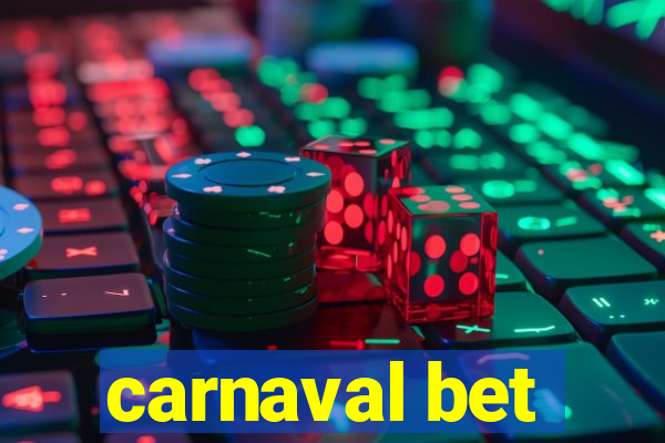 carnaval bet